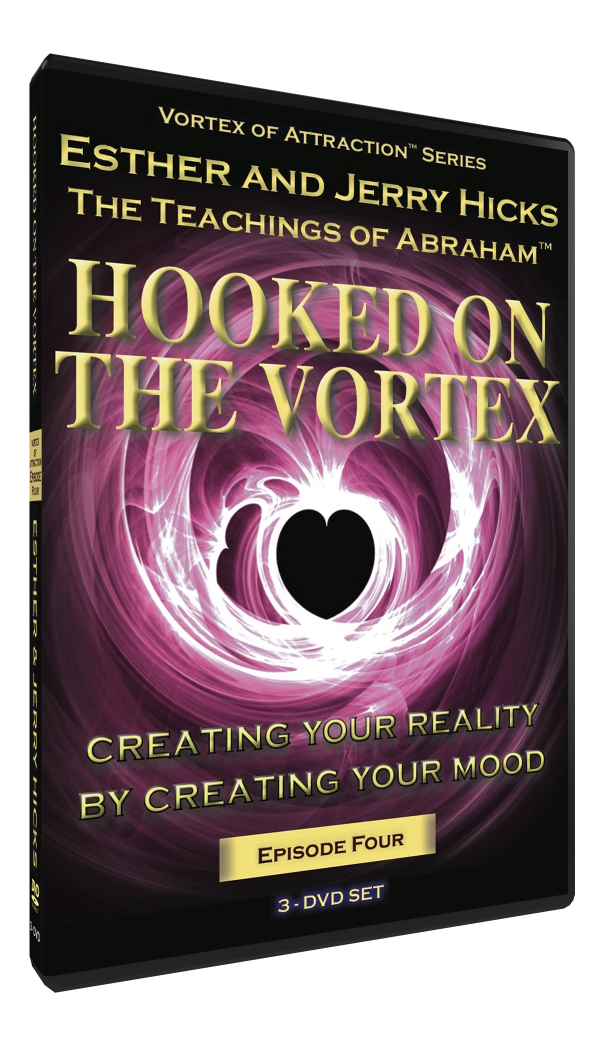 Hooked On The Vortex - Vortex of Attraction Series - Episode Four (3 DVD Set)